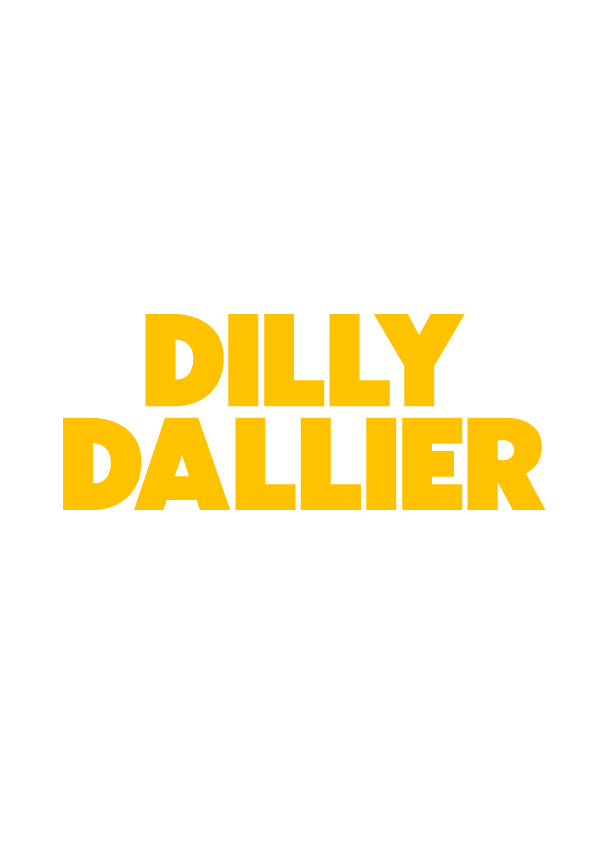Dilly Dallier - (PRINT ONLY)