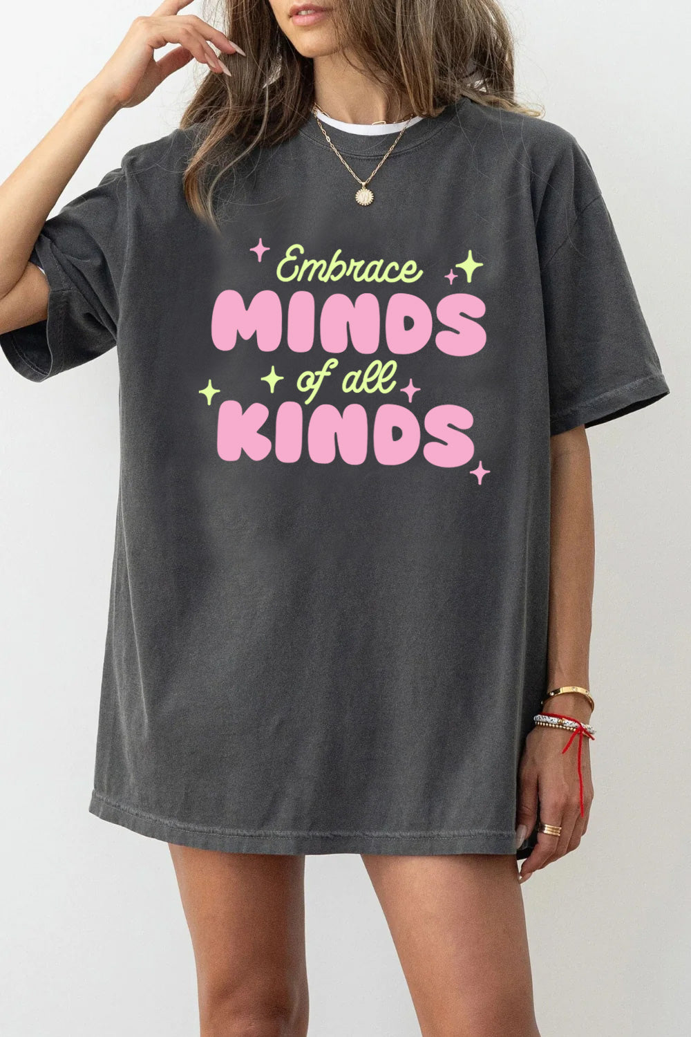 Embrace Minds of All Kinds Oversize Tee