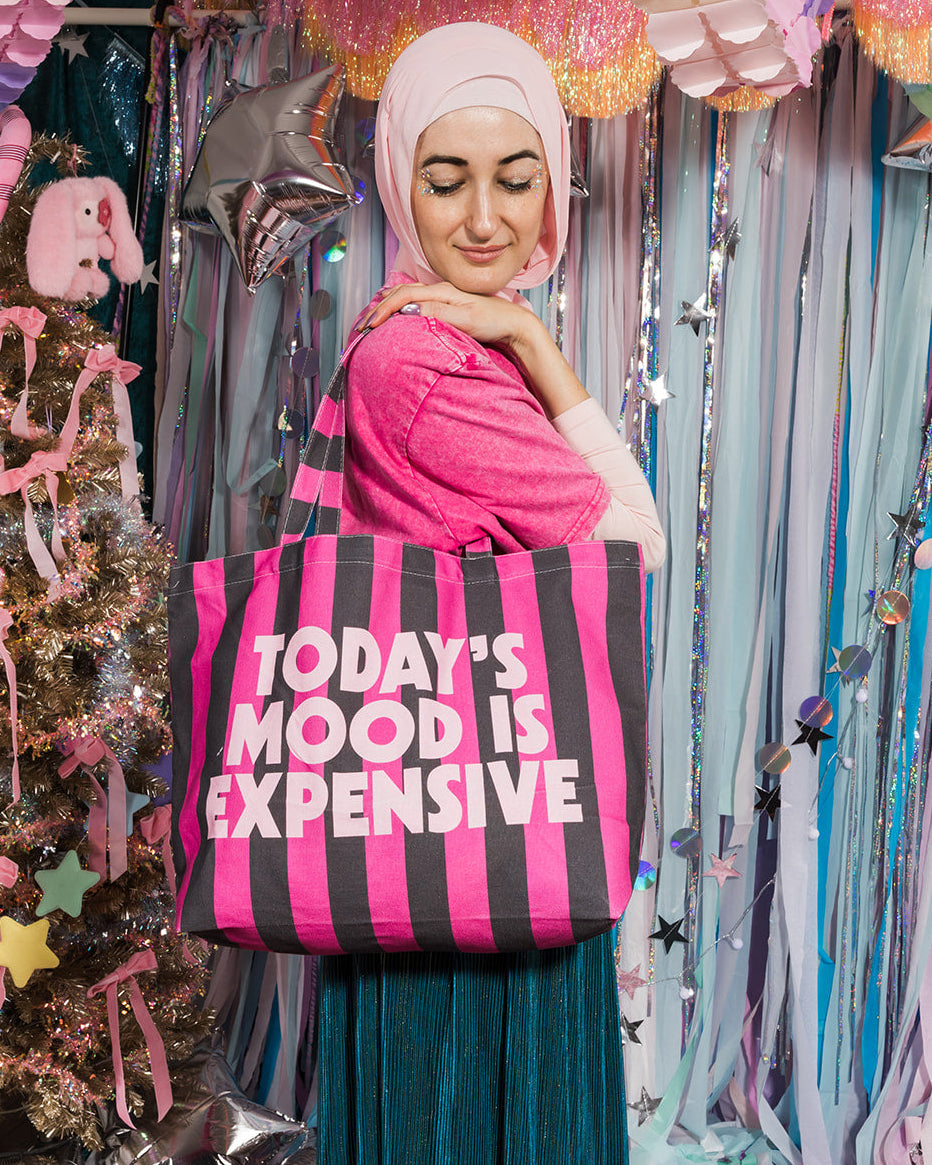 Today's Mood Is Expensive Tote Bag - ONLINE OCT 15!