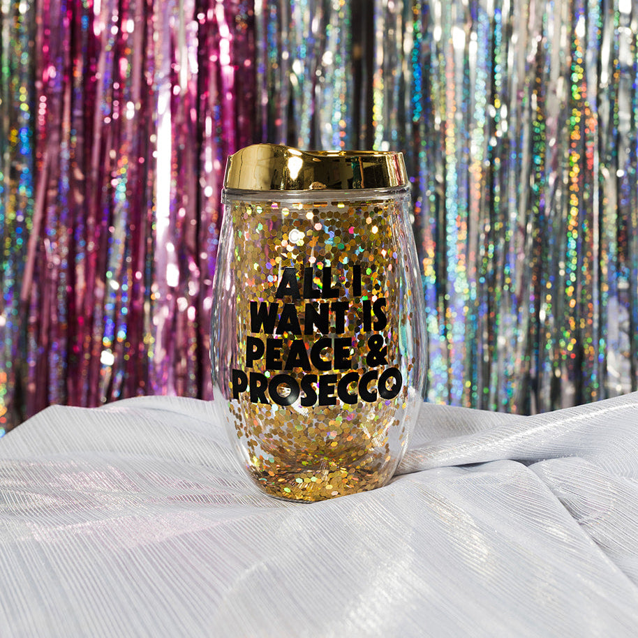 All I Want is Peace and Prosecco Glitter Tumbler - ONLINE OCT 15!
