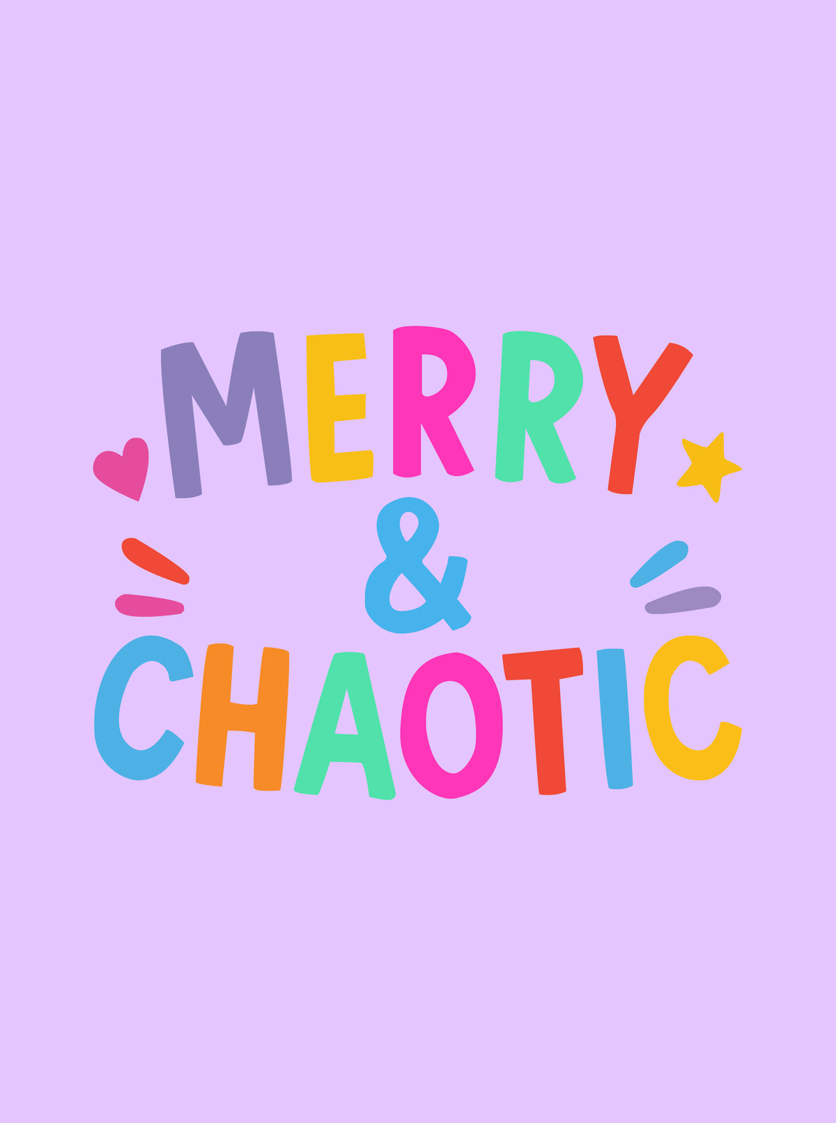 Merry & Chaotic - PRINT ADD ON