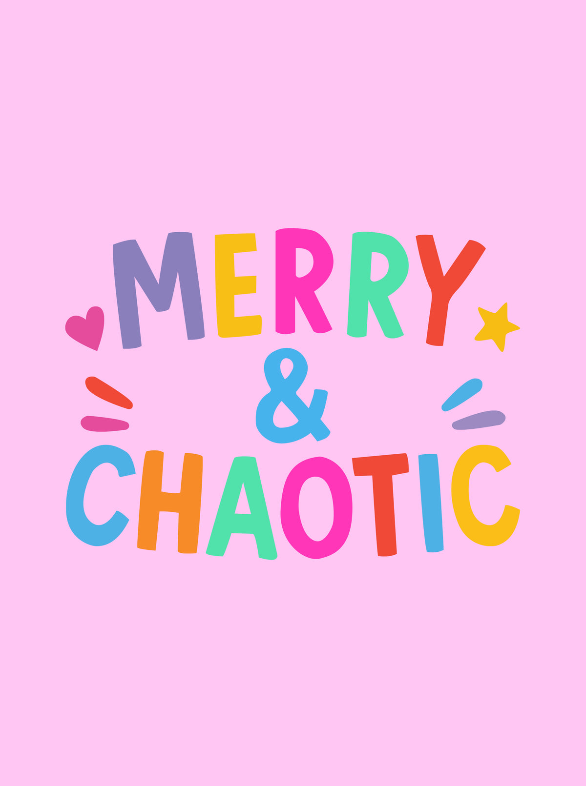 Merry & Chaotic - PRINT ADD ON