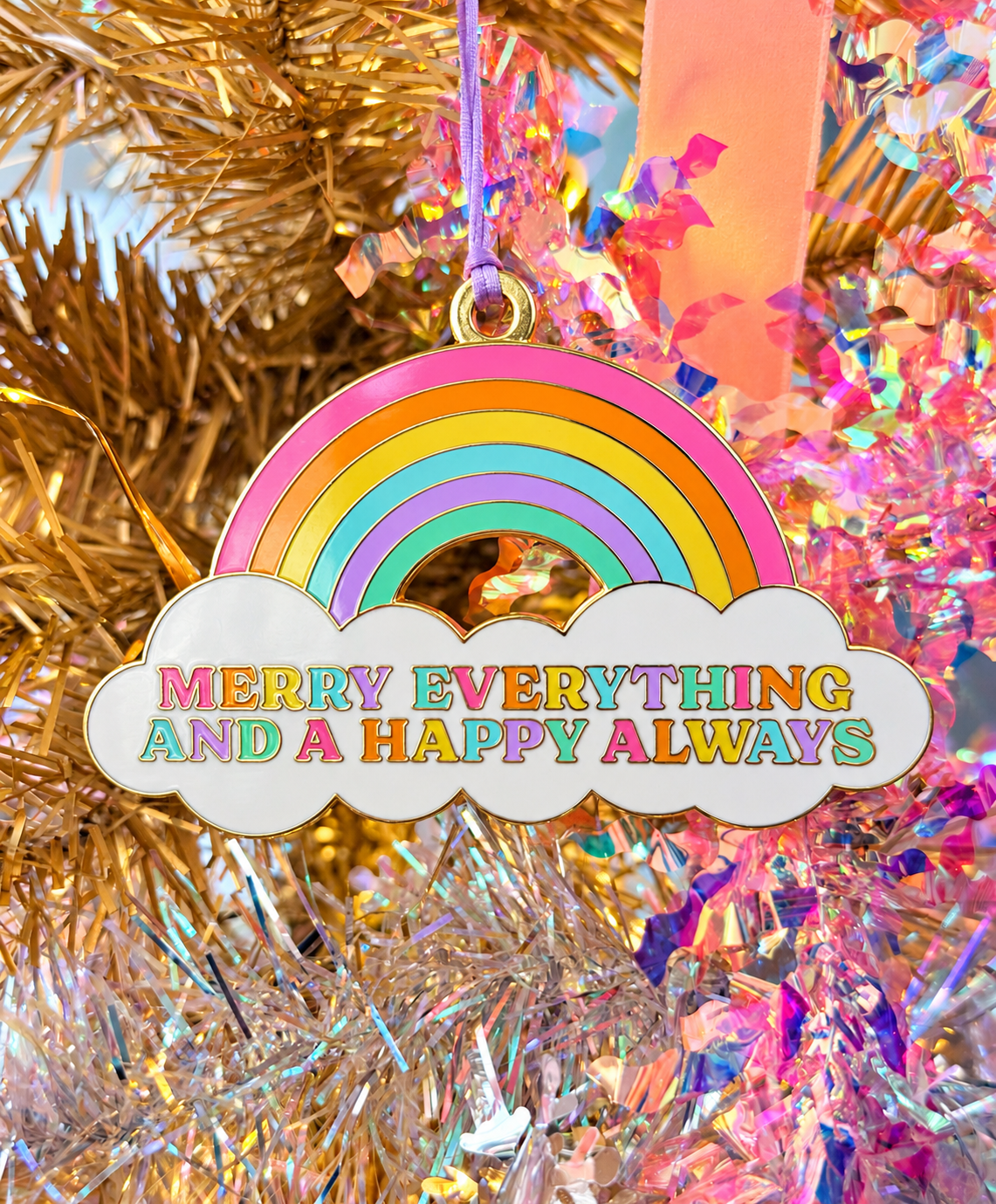 Merry Everything and a Happy Always Ornament