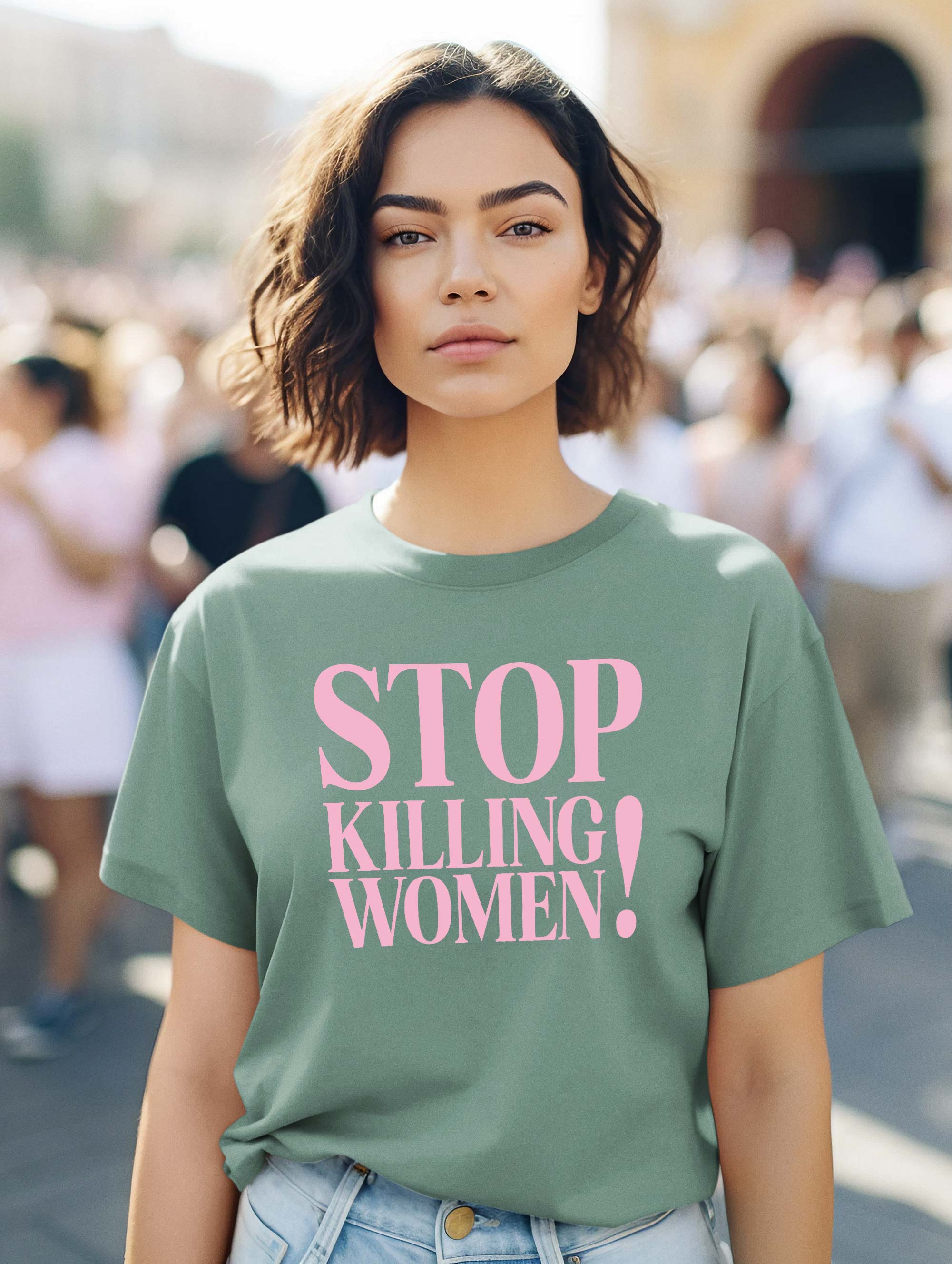 Stop Killing Women Sage Womens Tee