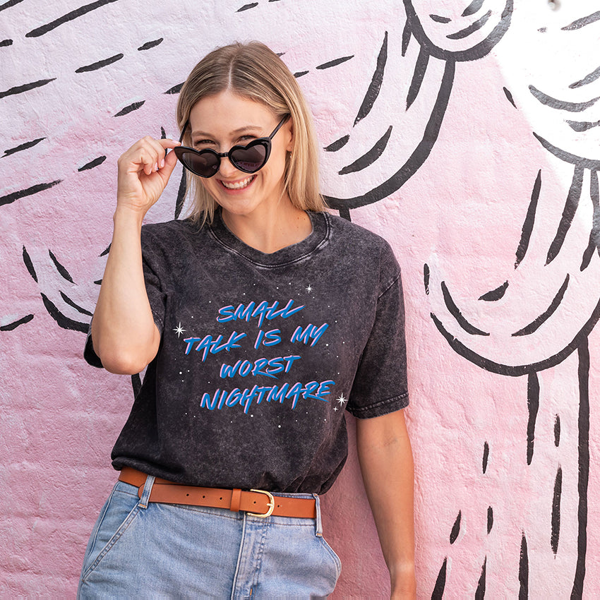 Small Talk is My Worst Nightmare Acid Black Oversize Tee