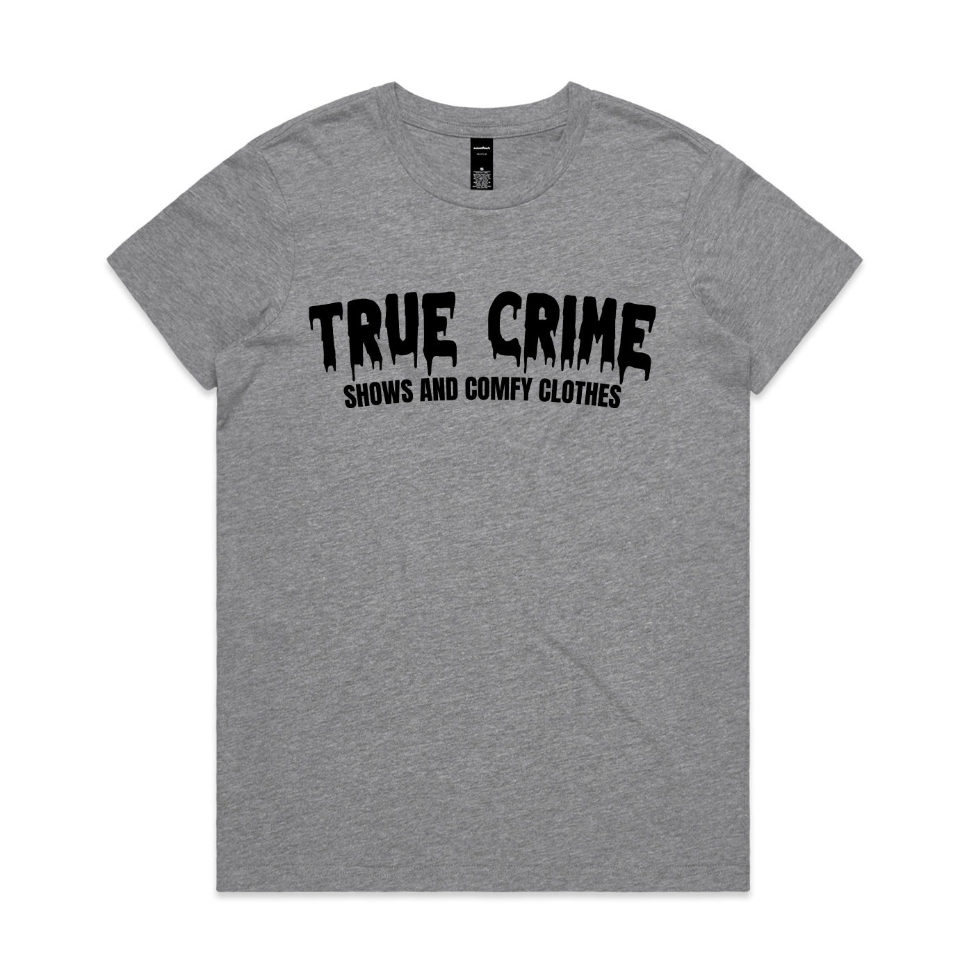 True Crime Shows & Comfy Clothes Grey Tee