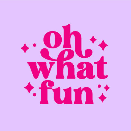 Oh What Fun - PRINT ONLY